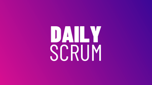 Daily Scrum